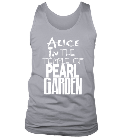 ALICE IN THE TEMPLE OF PEARL GARDEN ALICE IN CHAINS PEARL JAM SOUNDGARDEN GRUNGE ROCK Tank Top Unisex