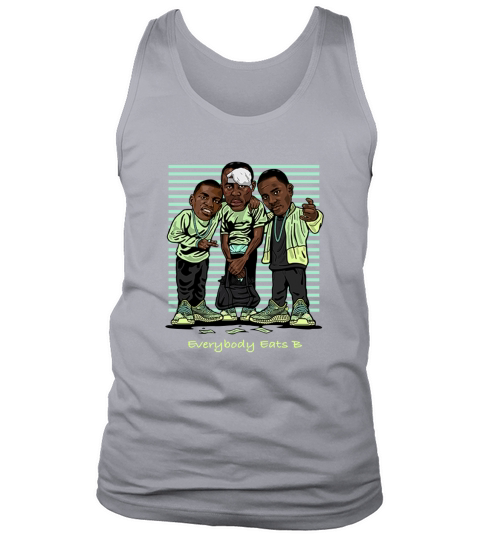 Yeezreel Yeezy 350 Everybody Eats B shirt Tank Top Unisex