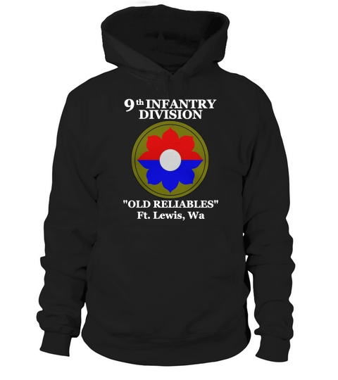 9th Infantry Division - &amp;amp;quot;Old Reliables&amp;amp;quot; U.S. Army T-Shirt Hoodie Unisex