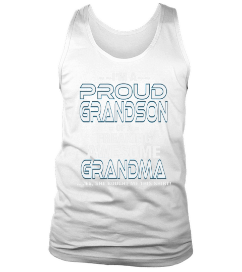 PROUD GRANDSON OF AN AWESOME GRANDMA 1 Tank Top Unisex
