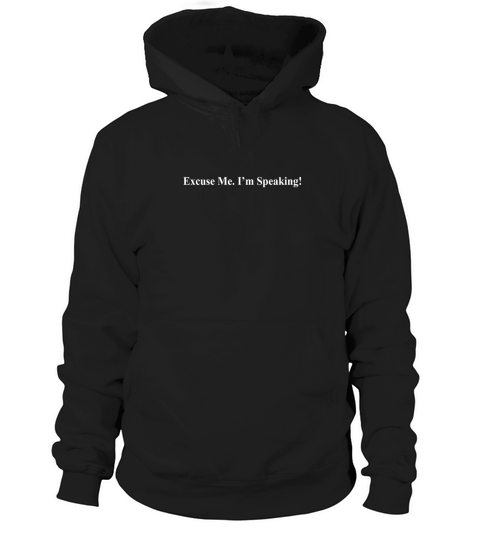 Mr VP Kamala Excuse Me Im Speaking Shirt Hoodie Unisex