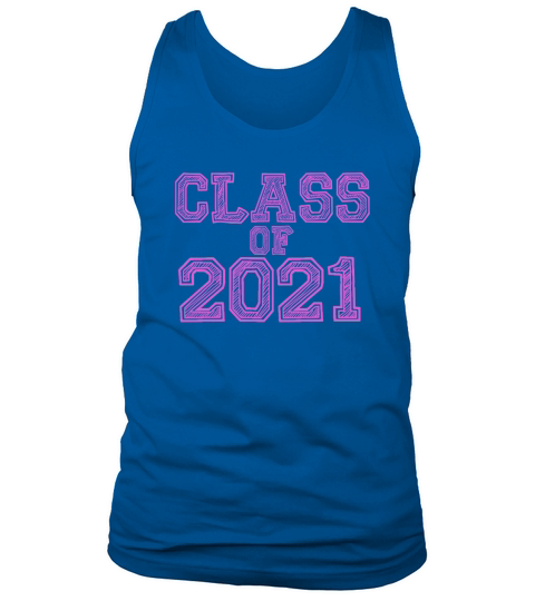 Class of 2021 T-shirt for Future Graduate Shirt Tank Top Unisex