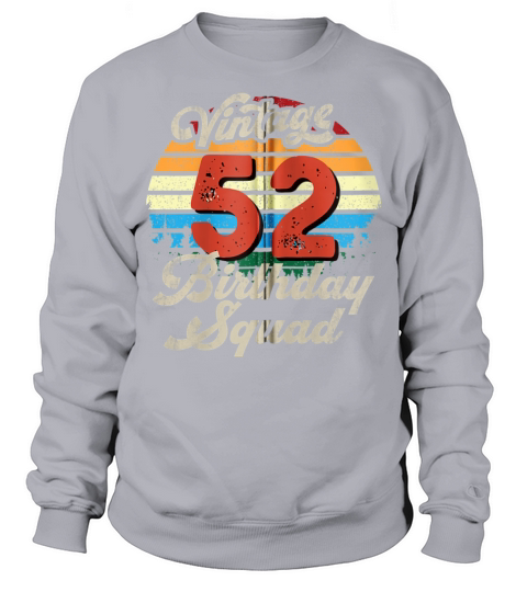 Vintage age 52 birthday squad retro style Zip Sweatshirt Unisex