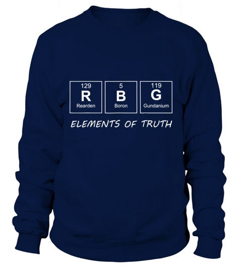 Notorious RBG Ruth Bader Ginsburg Periodic Table shirt Sweatshirt Unisex
