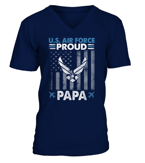 Mens Proud Air Force Papa Grandpa Veteran Papa Pride Tee shirt V-Neck T-shirt