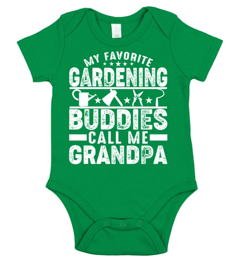 My favorite gardening buddies call me Grandpa Short Sleeve Baby One-Piece