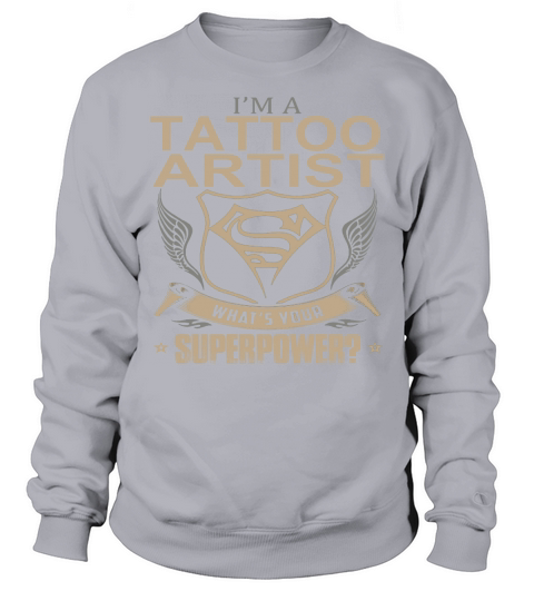 TATTOO ARTIST Sweatshirt Unisex