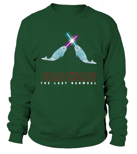 NAR WARS SAVE THE NARWHALS NARWALES Sweatshirt Unisex