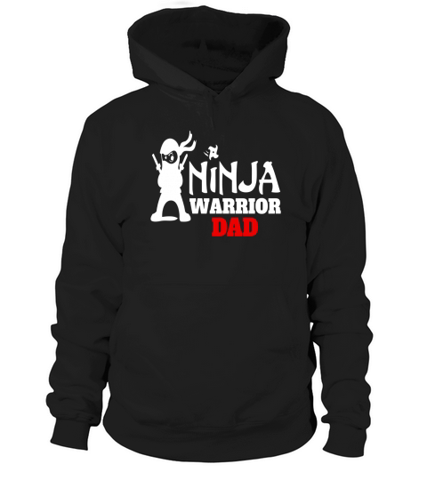 40 family Mens Ninja Warrior Dad Apparel Fun Family Gift T-Shirt Hoodie Unisex