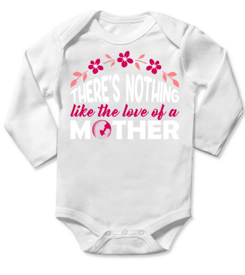 Theres nothing like the love Long Sleeve Baby One-Piece