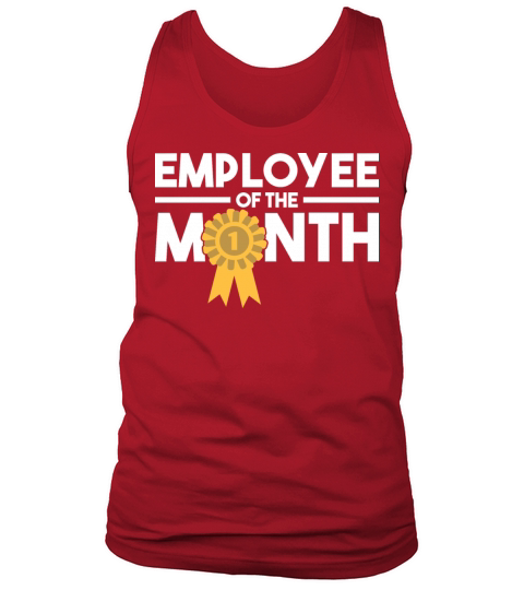 Employee of the Month Award Work Motivation Tank Top Unisex