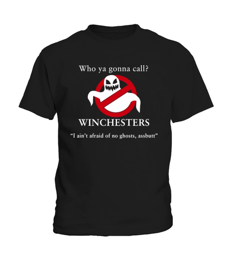 Wen du Winchesters nennst, ich habe keine Angst davor, dass es keine Geister gibt Kids T-Shirt