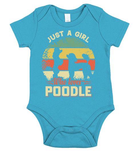 Just a girl who loves Poodle Short Sleeve Baby One-Piece