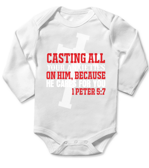 Casting all your anxieties on him, because he cares for you=2 Long Sleeve Baby One-Piece