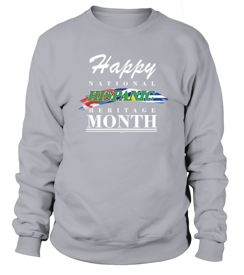 National Hispanic Heritage Month Sweatshirt Unisex