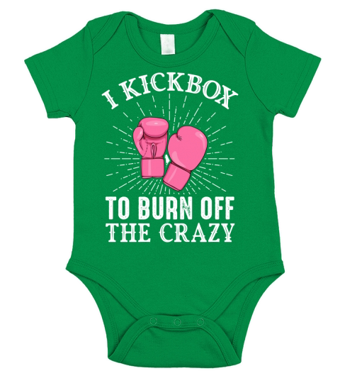 I kickbox to burn off the crazy Short Sleeve Baby One-Piece