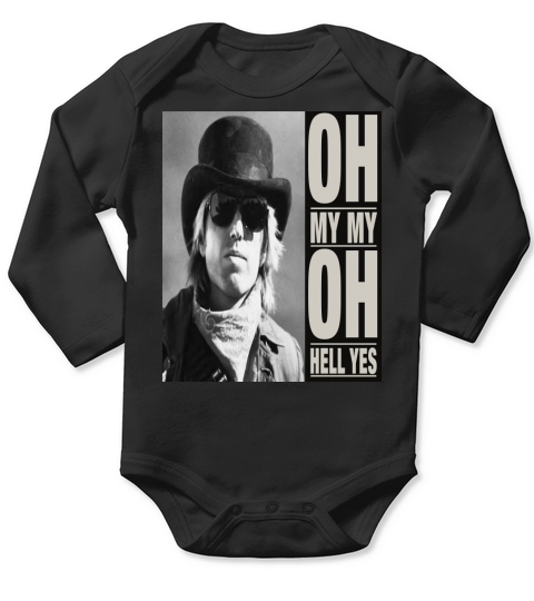 Oh My My - Tom Petty Last Dance With MaryJane Long Sleeve Baby One-Piece
