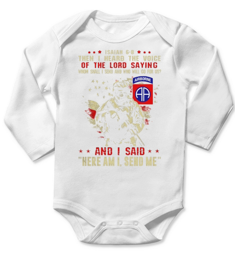 Here Am I Send Me 82 Airborne Voice Long Sleeve Baby One-Piece