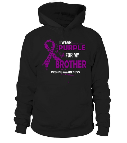 Crohns Awareness I Wear Purple Color For My Brother 2020 Hoodie Unisex