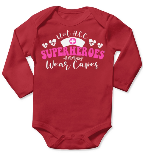 Not all superheroes wear capes Long Sleeve Baby One-Piece