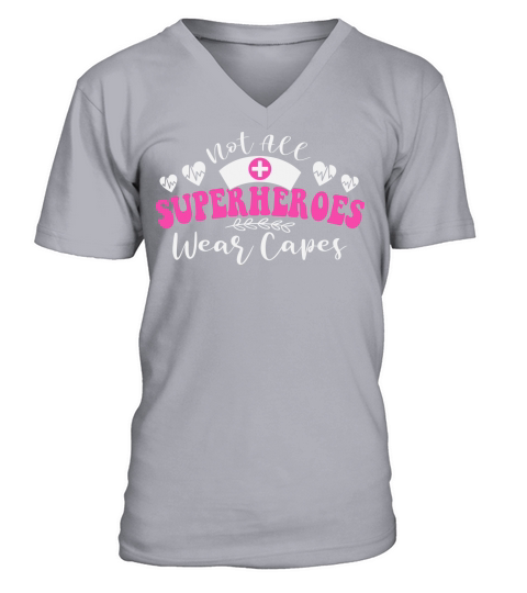 Not all superheroes wear capes V-Neck T-shirt