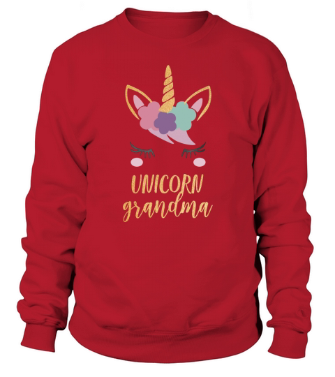 Grandma Unicorn Cute Unicorn Grandma Gift Sweatshirt Unisex