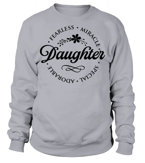 Daughter Sweatshirt Unisex