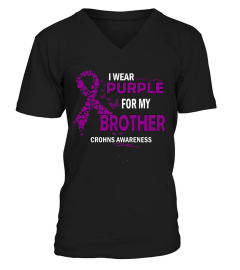 Crohns Awareness I Wear Purple Color For My Brother 2020 V-Neck T-shirt