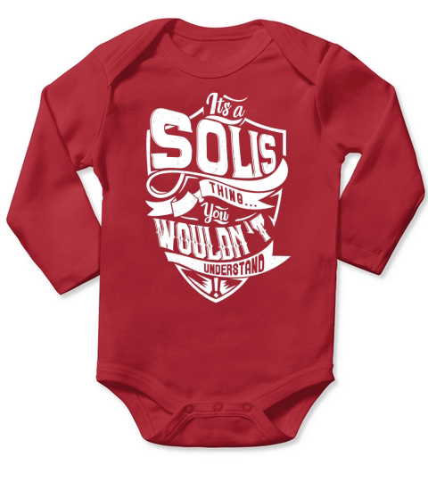 SOLIS Thing You Wouldnt Understand Long Sleeve Baby One-Piece