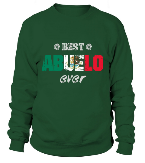 Best Abuelo Ever T-Shirt Sweatshirt Unisex