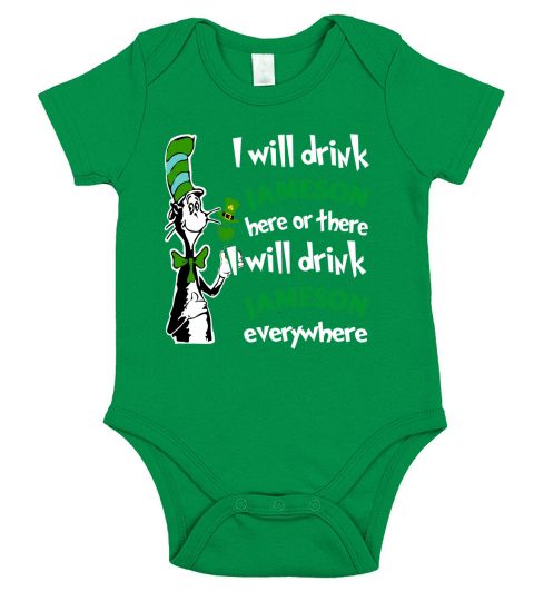 I will drink Jameson here or there Short Sleeve Baby One-Piece
