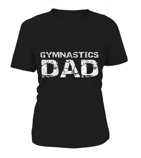 Gymnastics Dad Frontside Women's T-Shirt