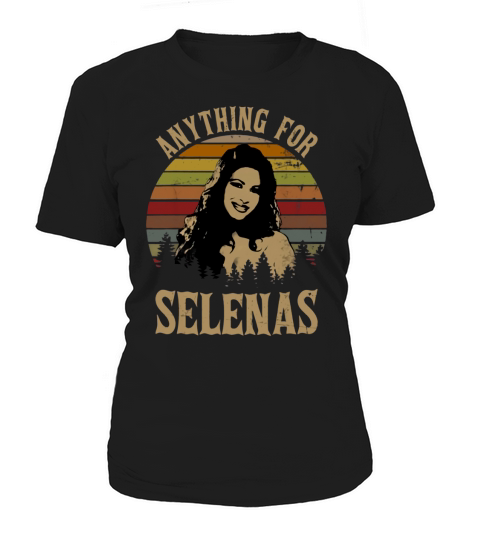 Vintage Selena Quintanilla-Pérez Anything For Selenas Women's T-Shirt