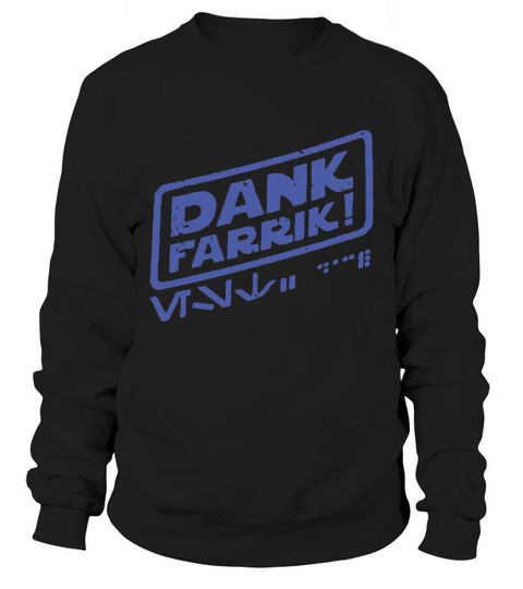 Dank Farrik blue Sweatshirt Unisex