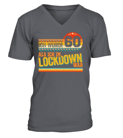 60th Birthday 60 Years In Lockdown Born In 1961 V-Neck T-shirt