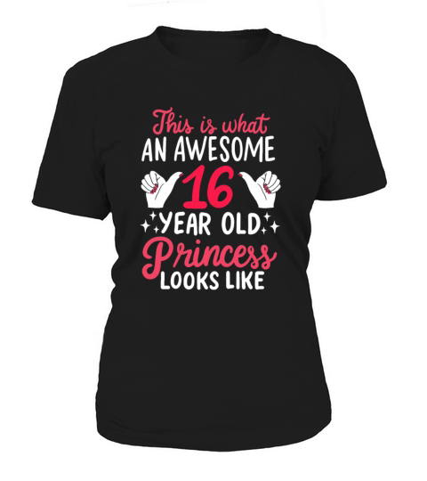 Awesome 16 Year Old Princess 16th Birthday Gift Women's T-Shirt