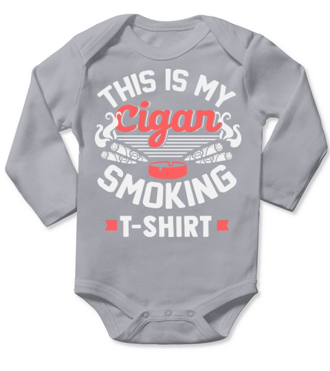 This Is My Cigar Smoking T Shirt Long Sleeve Baby One-Piece