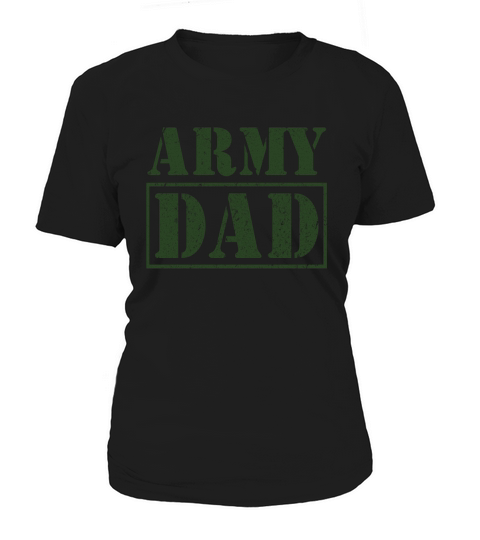 Army Dad Shirt Women's T-Shirt