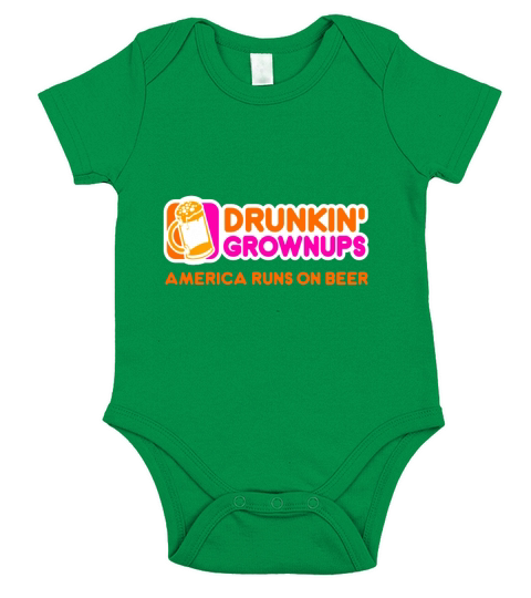drunkin grownups america runs on beer Short Sleeve Baby One-Piece