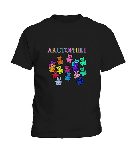 ARCTOPHILE T-shirt for Teddy Bear Lovers Kids T-Shirt