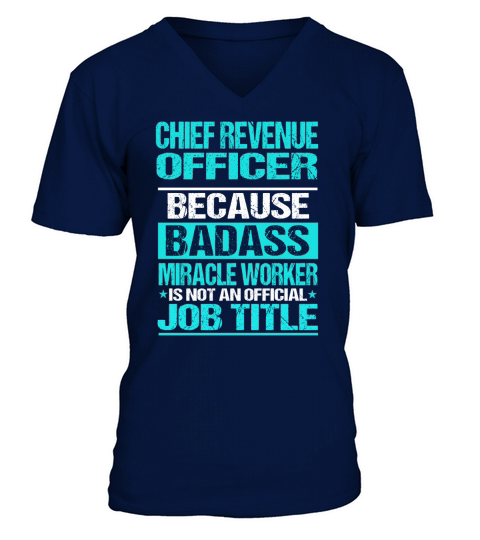 CHIEF REVENUE OFFICER V-Neck T-shirt