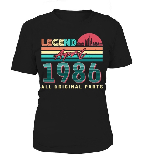 Legend Born April 1986 Women's T-Shirt