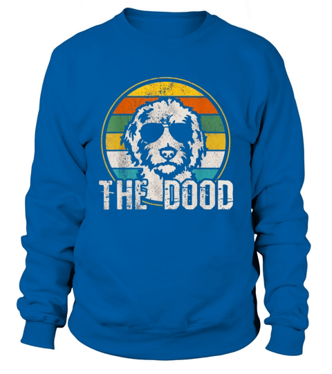 Goldendoodle The Dood Vintage Retro Dog Sweatshirt Unisex