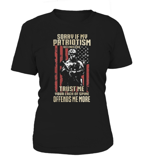 Veteran Sorry if my patriotism offends you Women's T-Shirt
