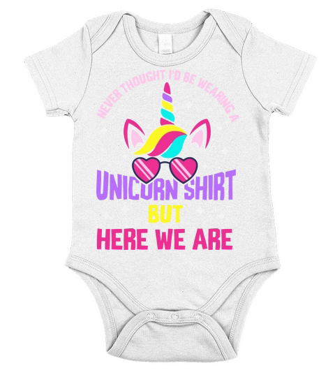 Never thought Id be wearing a unicorn shirt but here we are Short Sleeve Baby One-Piece