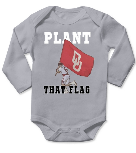 BAKER MAYFIELD PLANT THAT FLAG shirt, hoodie, sweater, longsleeve t-shirt Long Sleeve Baby One-Piece
