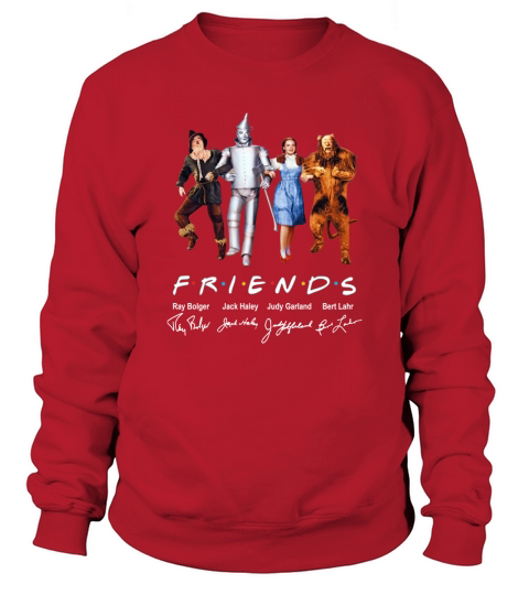 The Wizard of Oz Friends Signatures shirt Sweatshirt Unisex
