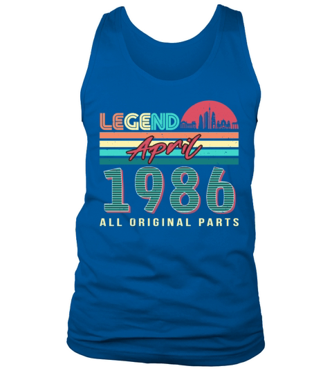 Legend Born April 1986 Tank Top Unisex