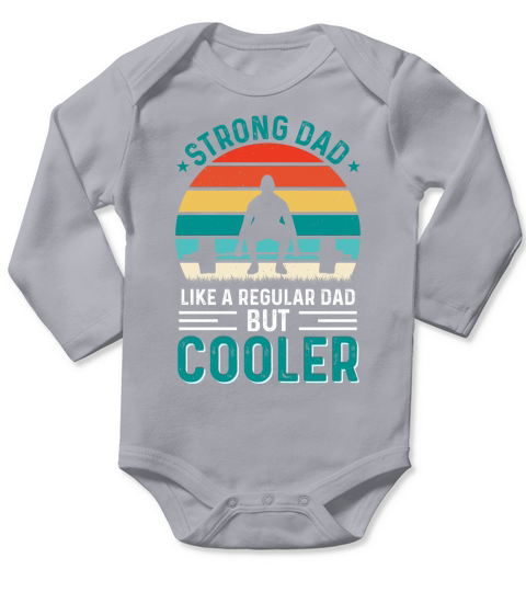 Strong Dad Fathers Day T Shirt Design Long Sleeve Baby One-Piece