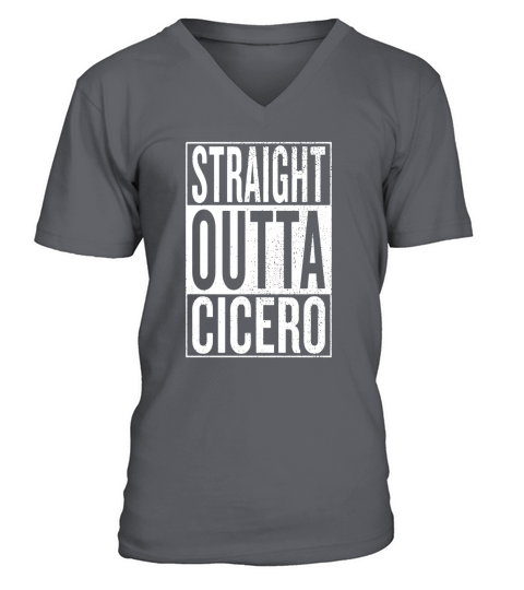 Straight Outta Cicero Great Travel V-Neck T-shirt